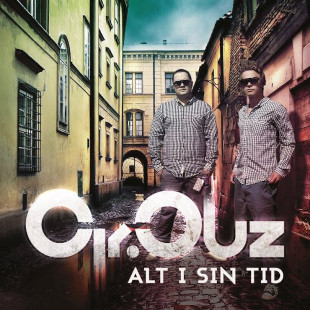 <i>Alt I Sin Tid</i> 2011 studio album by Cir.Cuz