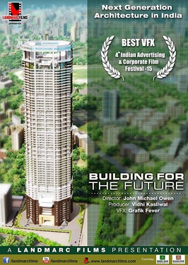 <i>Building for the Future</i> 2013 Indian film