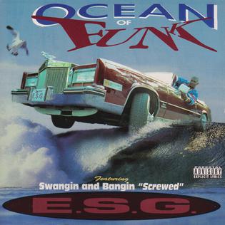 <i>Ocean of Funk</i> 1994 studio album by E.S.G.