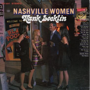 <i>Nashville Women</i> 1967 studio album by Hank Locklin