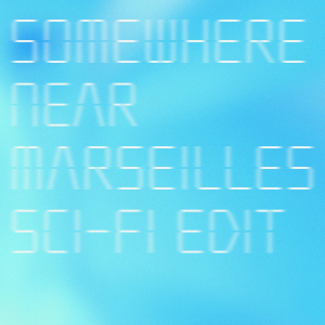 <span class="mw-page-title-main">Somewhere Near Marseilles</span> 2024 single by Hikaru Utada