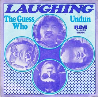 <span class="mw-page-title-main">Laughing (The Guess Who song)</span> 1969 single by The Guess Who