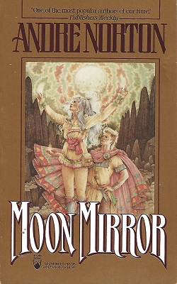 <i>Moon Mirror</i> Book of stories by Andre Norton