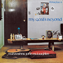 <i>My Goals Beyond</i> 1971 studio album by John McLaughlin