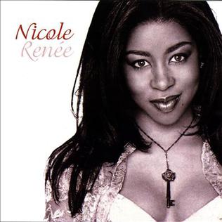 <i>Nicole Renée</i> (album) 1998 studio album by Nicole Renée