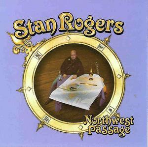 <i>Northwest Passage</i> (album) 1981 studio album by Stan Rogers