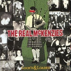 <i>Lochd and Loaded</i> 2001 studio album by The Real McKenzies