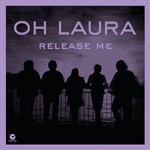 <span class="mw-page-title-main">Release Me (Oh Laura song)</span> 2007 single by Oh Laura