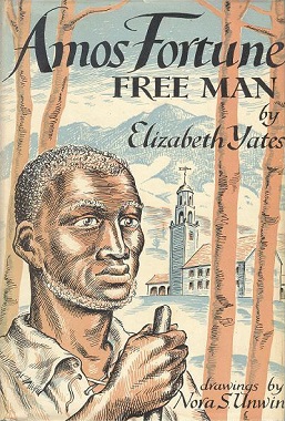 <i>Amos Fortune, Free Man</i> 1950 novel by Elizabeth Yates