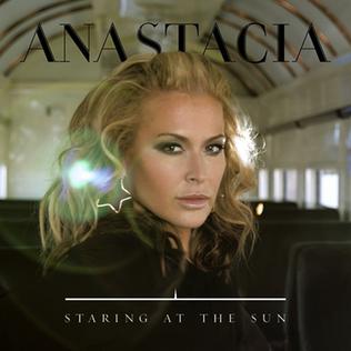 Staring at the Sun (Anastacia song) 2014 single by Anastacia