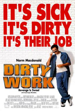 <i>Dirty Work</i> (1998 film) 1998 American film