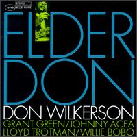 <i>Elder Don</i> album by Don Wilkerson