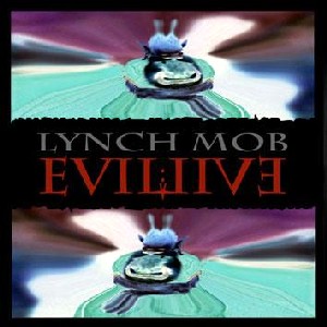<i>Evil: Live</i> 2003 live album by Lynch Mob