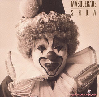 <i>Masquerade Show</i> album by Show-Ya