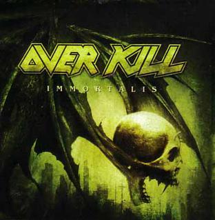 <i>Immortalis</i> (album) 2007 studio album by Overkill