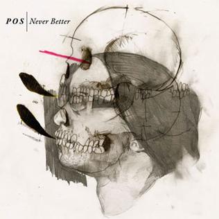 File:POS-Never Better.jpg