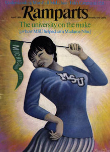 Ramparts cover of April 1966, depicting Madame Nhu as a Michigan State cheerleader. The image is intentionally misleading; as Fishel put it, "There was no love lost between Mme. Nhu and MSU." Ramparts magazine cover April 1966.jpg