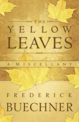 <i>The Yellow Leaves</i>