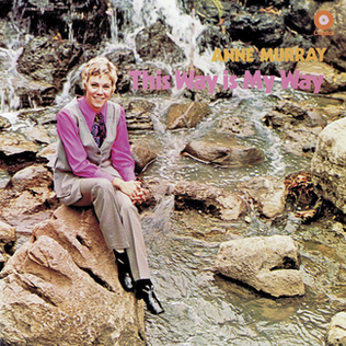 <i>This Way Is My Way</i> 1969 studio album by Anne Murray