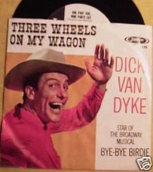 Cover of the 1961 single by Dick Van Dyke Three wheels on my wagon cropped.jpg