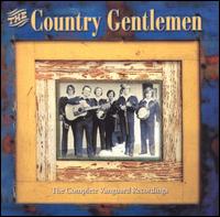 <i>Complete Vanguard Recordings</i> 2002 compilation album by Country Gentlemen