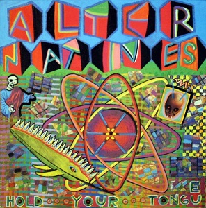 <i>Hold Your Tongue</i> 1986 studio album by Alter Natives