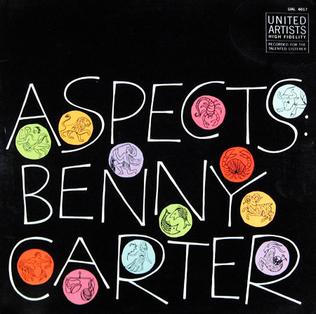 <i>Aspects</i> (Benny Carter album) 1959 studio album by Benny Carter Quartet