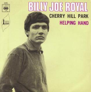 Cherry Hill Park 1969 single by Billy Joe Royal