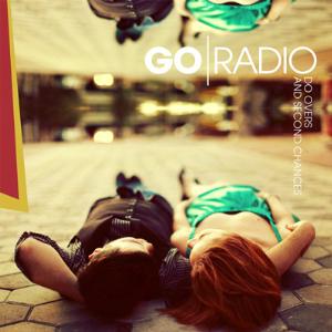 <i>Do Overs and Second Chances</i> 2010 EP by Go Radio