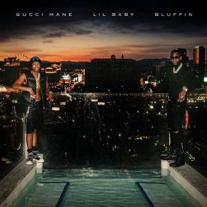 <span class="mw-page-title-main">Bluffin (Gucci Mane song)</span> 2023 single by Gucci Mane featuring Lil Baby