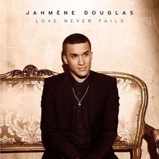 File:Jahméne Douglas - Love Never Fails.jpg