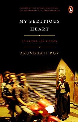 <i>My Seditious Heart</i> 2019 novel by Arundhati Roy