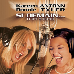 File:Si demain (Turn Around) - Bonnie Tyler and Kareen Antonn.png