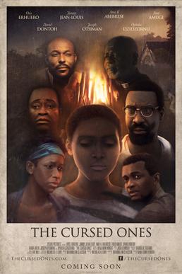 <i>The Cursed Ones</i> 2015 film by Nana Obiri Yeboah