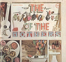 <i>The **** of the Mothers</i> 1969 greatest hits album by The Mothers of Invention