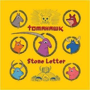 <span class="mw-page-title-main">Stone Letter</span> 2012 single by Tomahawk