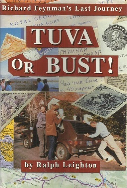 <i>Tuva or Bust!</i> 1991 book by Ralph Leighton