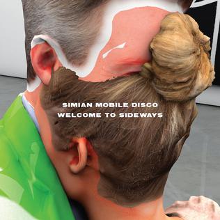 <i>Welcome to Sideways</i> 2016 studio album by Simian Mobile Disco