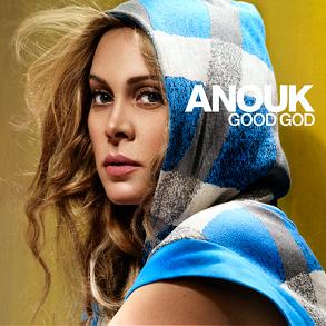 Good God (Anouk song) 2007 single by Anouk