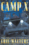 <i>Camp X</i> (novel) 2002 book by Eric Walters