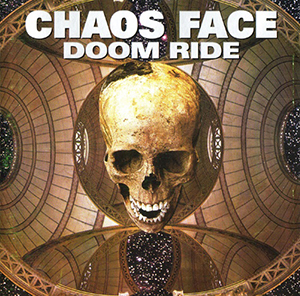 <i>Doom Ride</i> 1994 studio album by Chaos Face