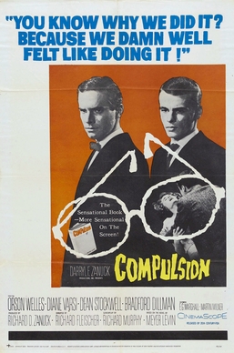 <i>Compulsion</i> (1959 film) 1959 film directed by Richard Fleischer