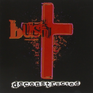 <i>Deconstructed</i> (Bush album) 1997 remix album by Bush