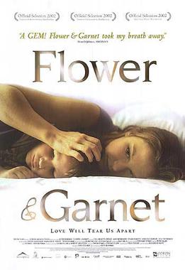 <i>Flower & Garnet</i> 2002 Canadian film