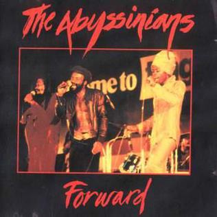 <i>Forward</i> (The Abyssinians album) 1982 studio album by The Abyssinians