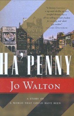 <i>Hapenny</i> (novel) 2007 novel by Jo Walton