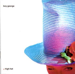 <i>High Hat</i> (album) 1989 compilation album by Boy George