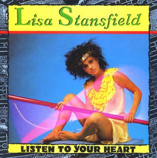<span class="mw-page-title-main">Listen to Your Heart (Lisa Stansfield song)</span> 1983 single by Lisa Stansfield