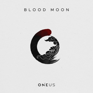 <i>Blood Moon</i> (EP) 2021 EP by Oneus