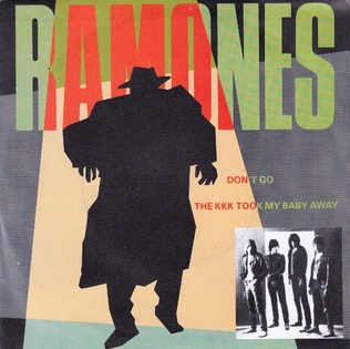 <span class="mw-page-title-main">The KKK Took My Baby Away</span> 1981 single by Ramones